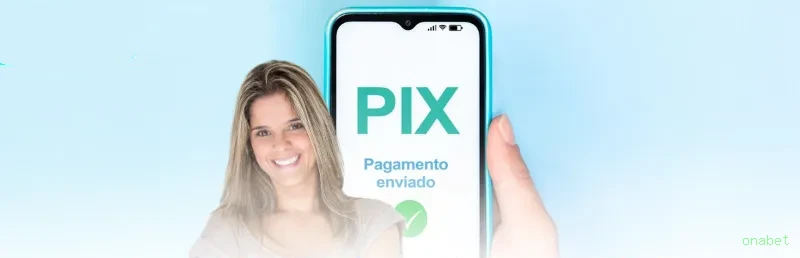 Pagamentos onabet PIX